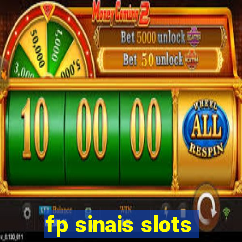 fp sinais slots